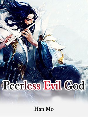 cover image of Peerless Evil God